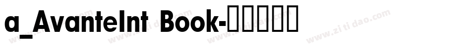 a_AvanteInt Book字体转换